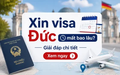 Xin visa Đức mất bao lâu