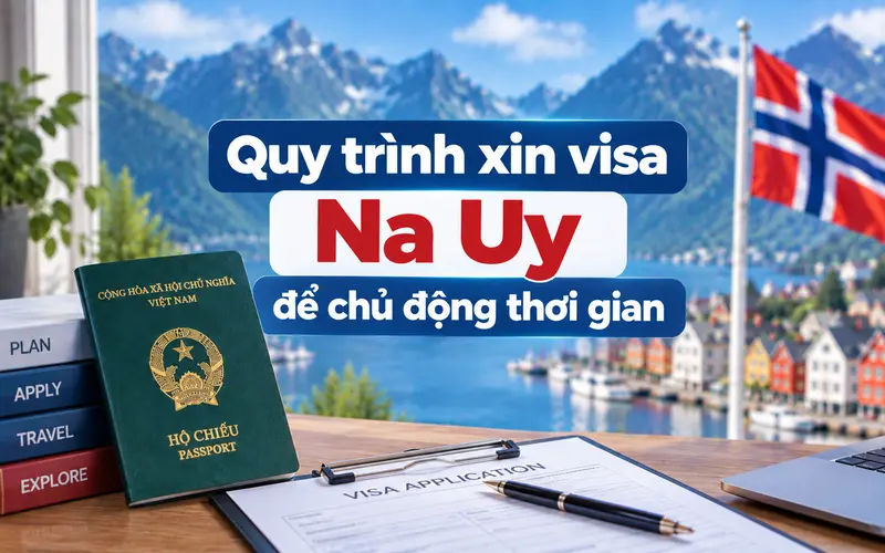Quy trình xét duyệt visa Na Uy