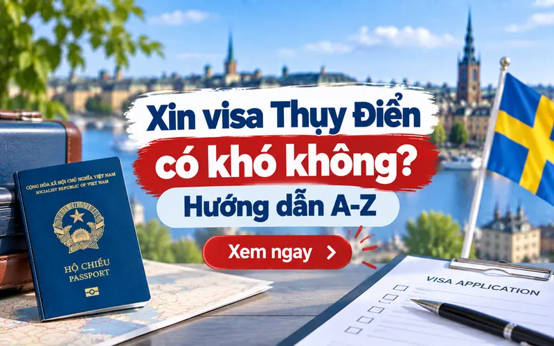 Xin visa Thụy Điển có khó không