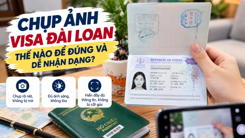 Chụp ảnh visa Đài Loan thế nào để đúng và dễ nhận dạng?