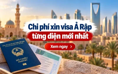 Chi phí xin visa Ả Rập Xê Út