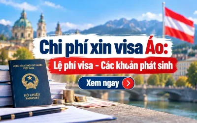 Chi phí xin visa Áo