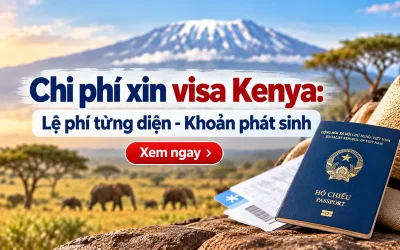 Chi phí xin visa Kenya