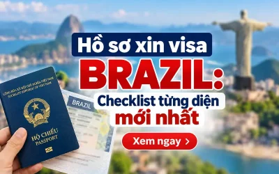 Hồ sơ xin visa Brazil
