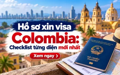 Hồ sơ xin visa Colombia