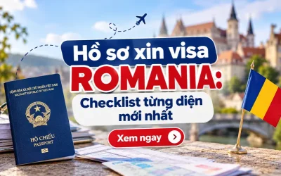 Hồ sơ xin visa Romania