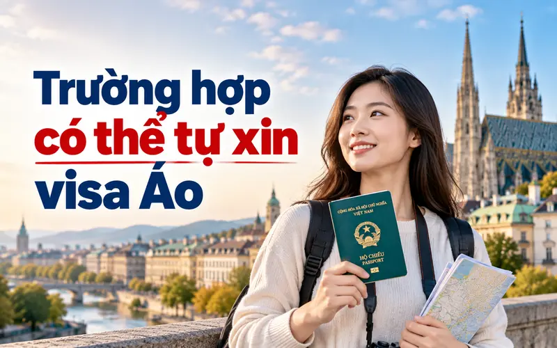 Những trường hợp có thể tự xin visa Áo