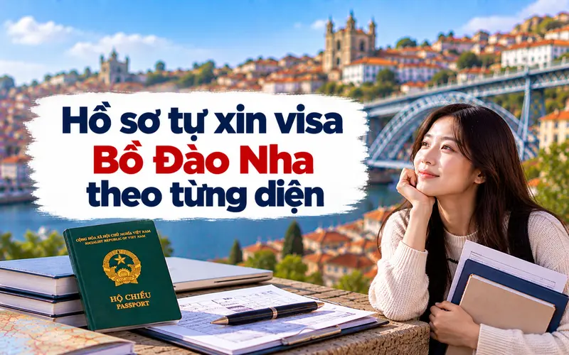 Tìm hiểu hồ sơ tự xin visa Bồ Đào Nha theo từng mục đích