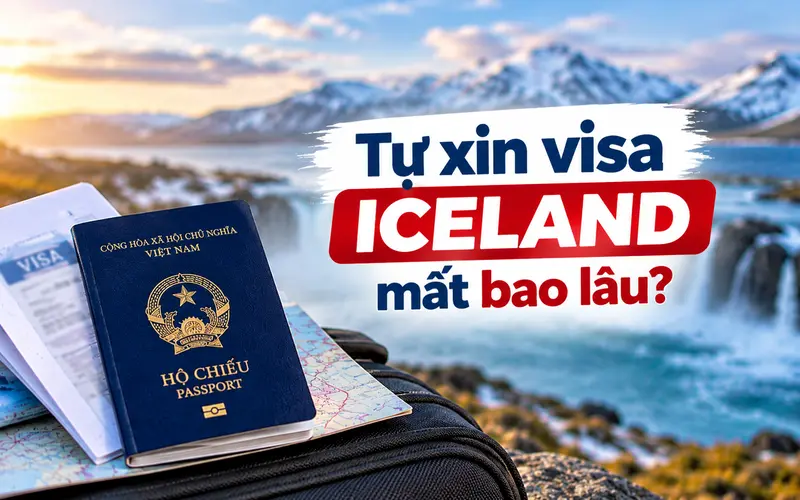 Cập nhật thời gian tự xin visa Iceland