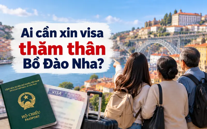 Những đối tượng cần xin visa thăm thân Bồ Đào Nha