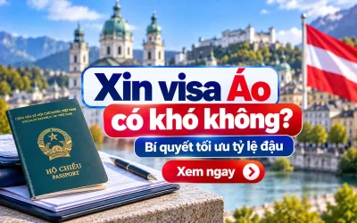 Xin visa Áo có khó không?