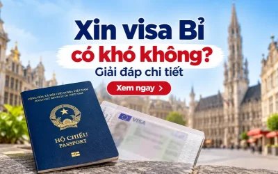 Xin visa Bỉ có khó không?