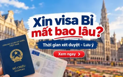 Xin visa Bỉ mất bao lâu?