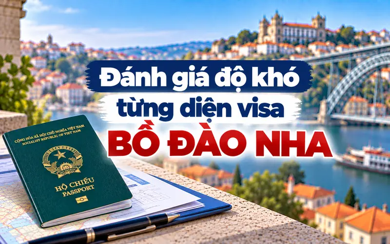 Đánh giá độ khó từng diện visa Bồ Đào Nha