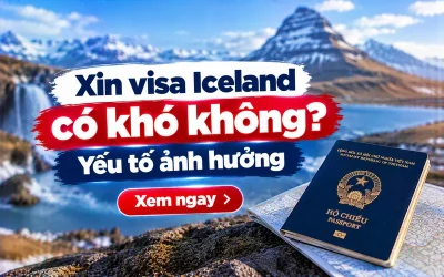 Xin visa Iceland có khó không?