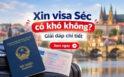 Xin visa Séc có khó không?